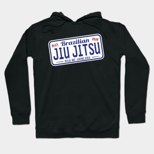 BRAZILIAN JIU JITSU - FUNNY JIU JITSU LICENSE PLATE Hoodie